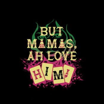 BUT MAMAS, GREEN - S/S - PREMIUM TEE - BLACK Design